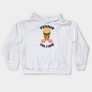 US Open Tennis Til I Die Kids Hoodie